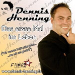 Henning - Das erste Mal im Leben