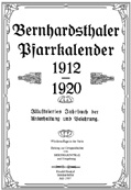Bernhardsthaler Pfarrkalender 1912 – 1920