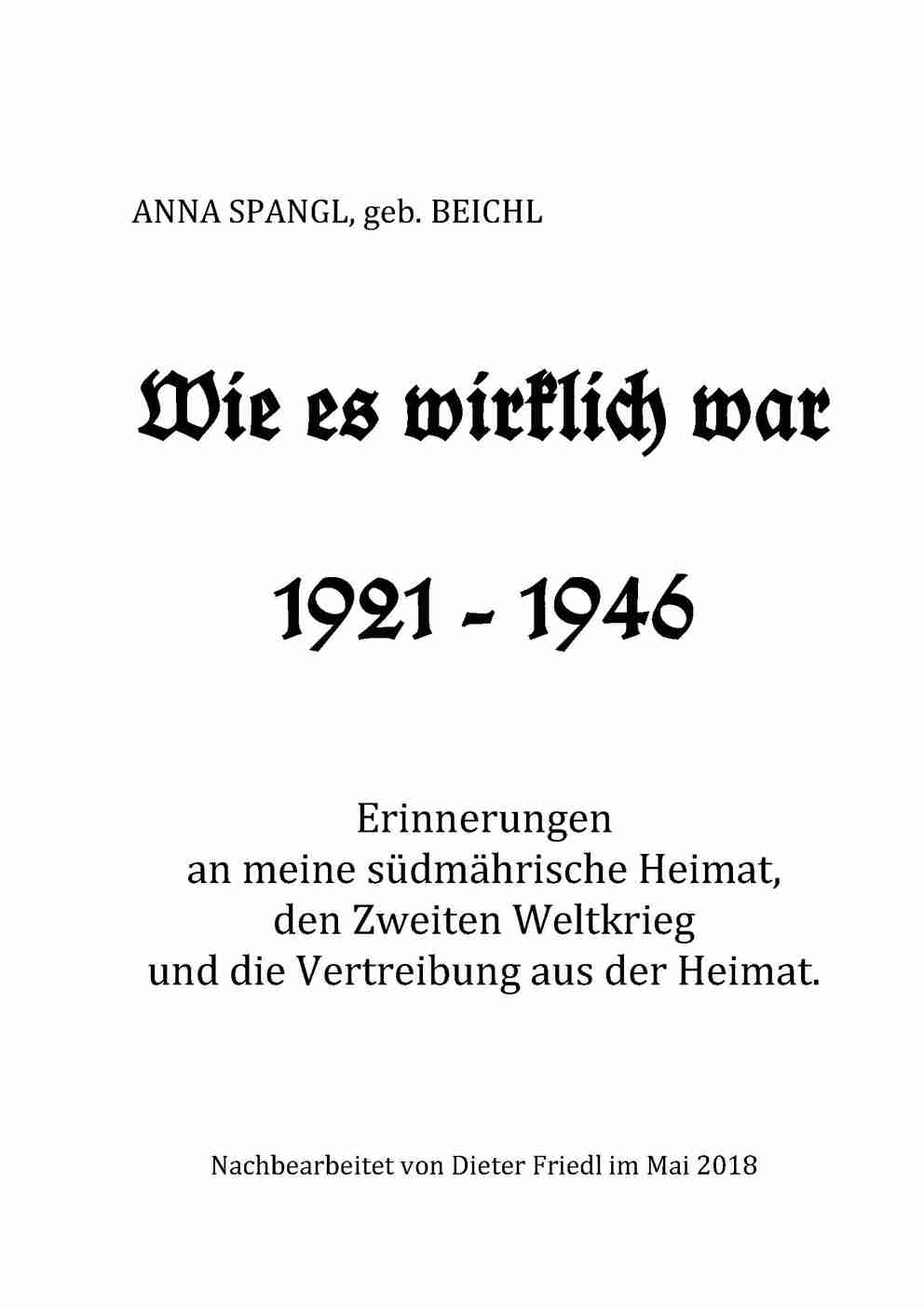 Spangl - Wie es wirklich war