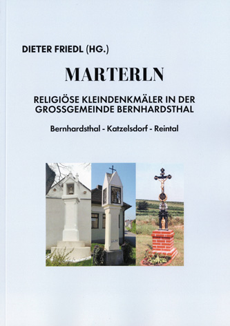 Religiöse Kleindenkmäler in der Großgemeinde Bernhardsthal