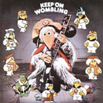 The Wombles - Keep on Wombling
